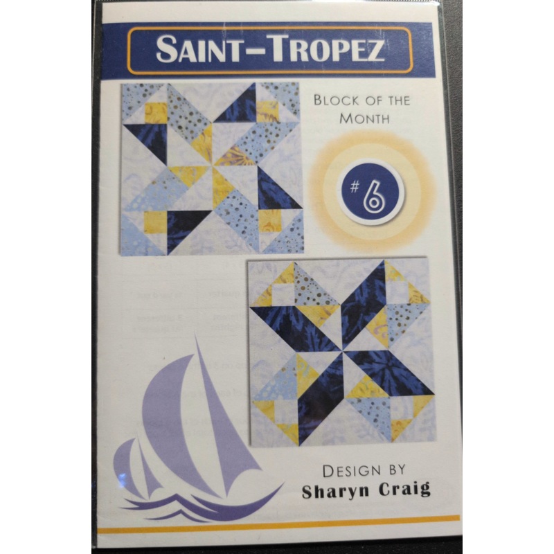 Saint-Tropez BOM #6 Quilt Pattern